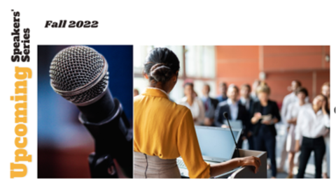 Upcoming Speakers Series with photo of microphone and of a speaker in front of an audience.